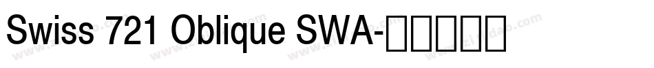 Swiss 721 Oblique SWA字体转换